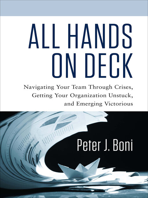 Title details for All Hands on Deck by Peter J. Boni - Available